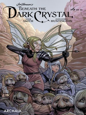 cover image of Beneath the Dark Crystal (2018), Issue 6